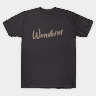 Wonderer T-Shirt